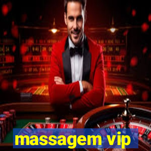 massagem vip